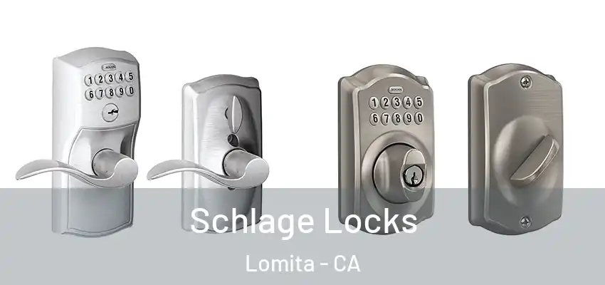  Schlage Locks Lomita - CA